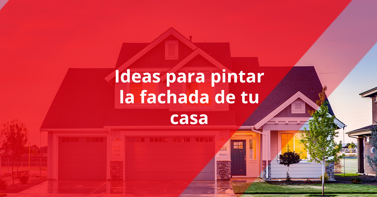 Ideas para pintar la fachada tu casa │ Pintura Americana Industrial en Juárez | American Paint