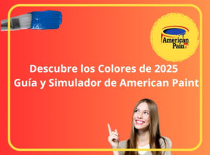 American paint _ MX _ Blog simulador guía de colores 2025